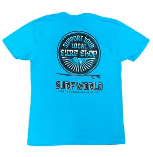 Surf World Support Your Local Surf Shop Tee Florida - Multi Colors